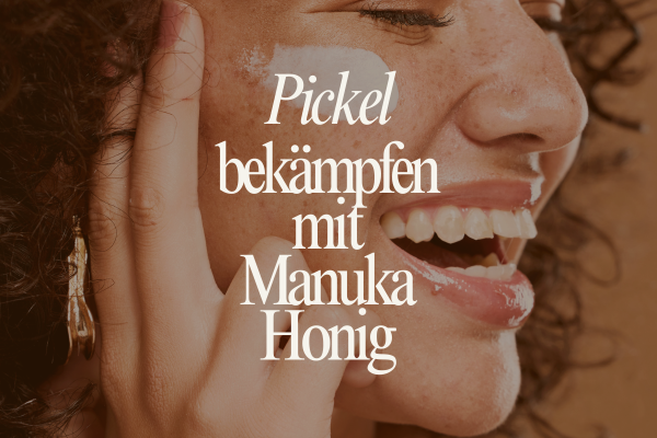 Pickel loswerden mit Manuka-Honig – die besten Tipps für klare Haut