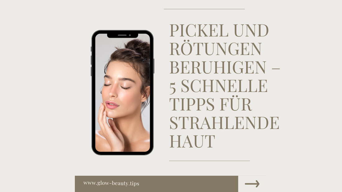 Junge Frau mit strahlender, beruhigter Haut hält sanft ihr Gesicht – Tipps zur schnellen Beruhigung von Pickeln und Rötungen